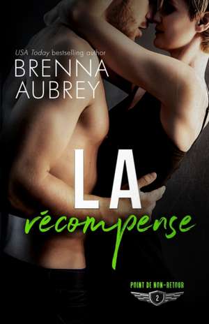 La récompense de Brenna Aubrey