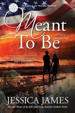 Meant To Be de Jessica James