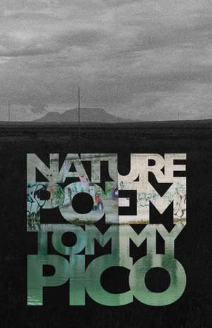 Nature Poem de Tommy Pico