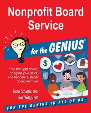 Nonprofit Board Service for the Genius: Vinegar Hill de Susan Schaefer