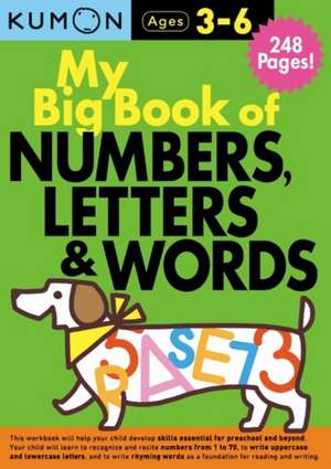 Kumon My Big Book of Numbers, Letters & Words de Kumon Publishing