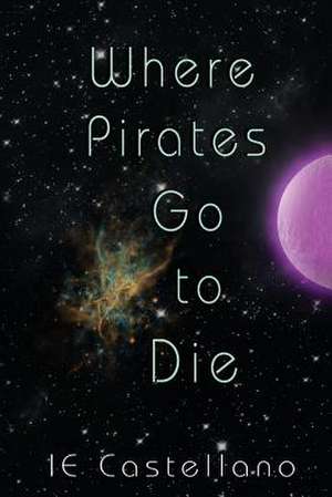 Where Pirates Go to Die