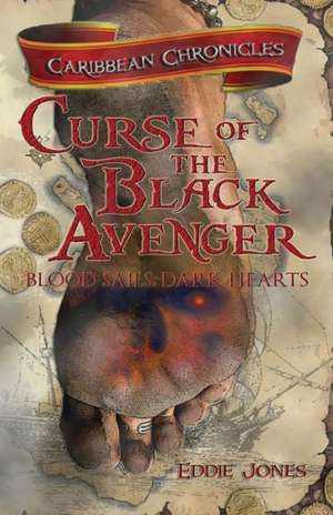 Curse of the Black Avenger de Eddie Jones