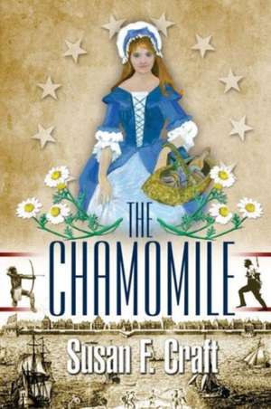 The Chamomile de Susan F. Craft