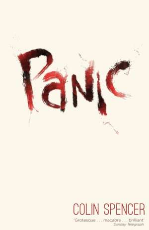 Panic de Colin Spencer