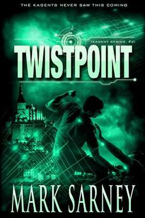 Twistpoint (Kagent Series