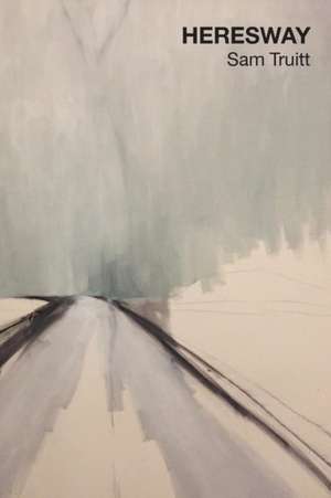 Heresway de Sam Truitt