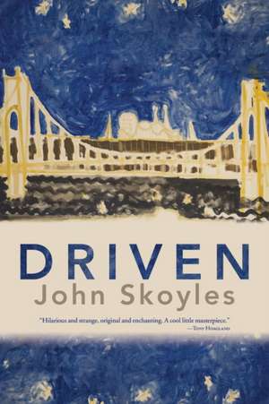 Driven de John Skoyles