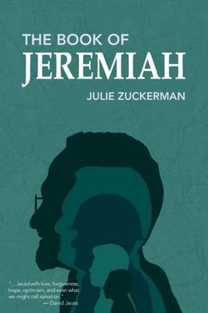 The Book of Jeremiah de Julie Zuckerman