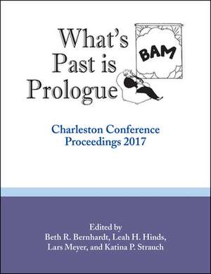 What's Past Is Prologue de Beth R. Bernhardt