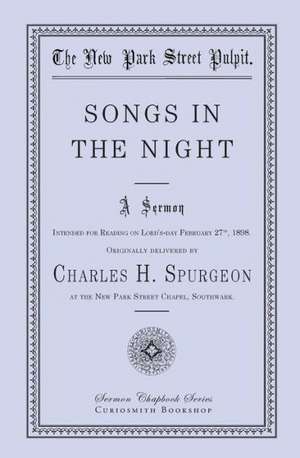 Songs in the Night: A Voice Lifted Up in Honest Faith