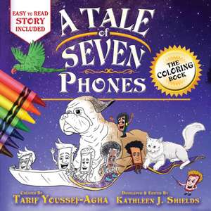 A Tale of Seven Phones, The Coloring Book de Tarif Youssef-Agha