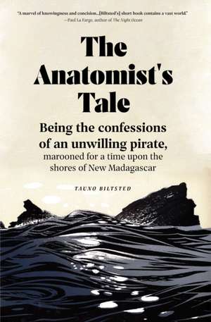 The Anatomist's Tale de Tauno Biltsted