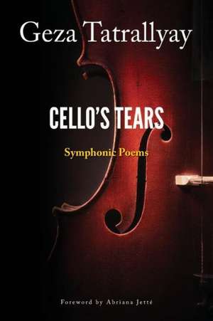 Cello's Tears: A Human Experience Anthology