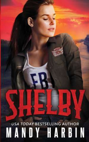 Shelby de Mandy Harbin