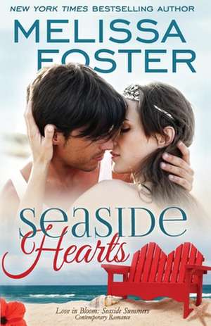 Seaside Hearts de Melissa Foster