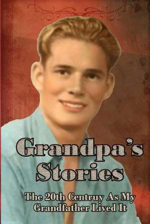 Grandpa's Stories