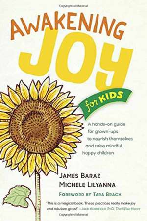 Awakening Joy for Kids de James Baraz