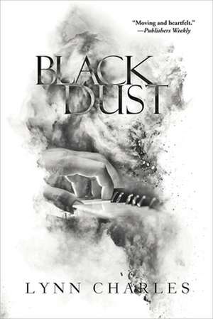 Black Dust de Lynn Charles