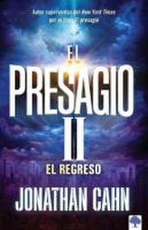 El Presagio II: El Retorno / The Harbinger II: The Return de Jonathan Cahn