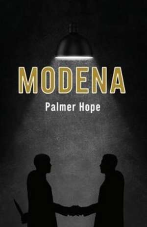 Modena de Palmer Hope