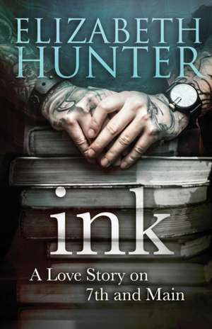 INK de Elizabeth Hunter