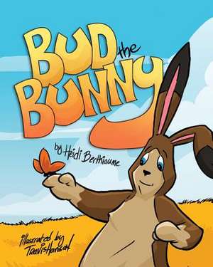 Bud the Bunny