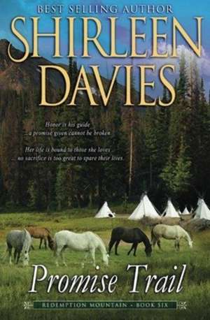 Promise Trail de Shirleen Davies