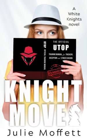 Knight Moves de Julie Moffett