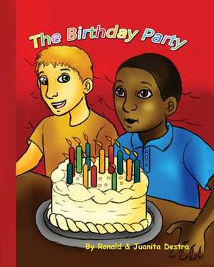 The Birthday Party de Ronald Destra