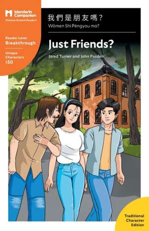 Just Friends? de Jared Turner