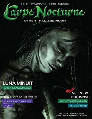 Carpe Nocturne Magazine Spring 2015 de Various