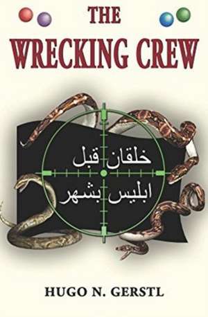 The Wrecking Crew de Hugo N Gerstl