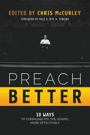 Preach Better de Chris McCurley