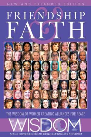 Friendship and Faith, Second Edition de The Women of WISDOM