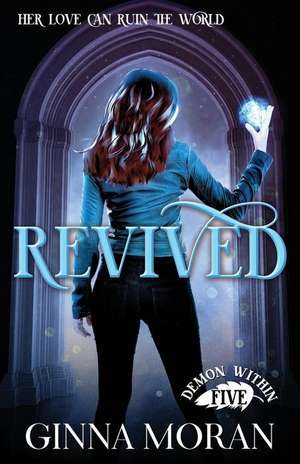 Revived de Ginna Moran