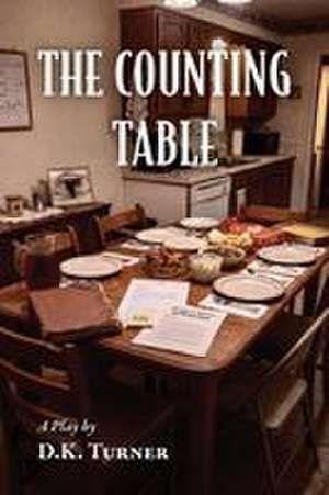 The Counting Table de Dk Turner