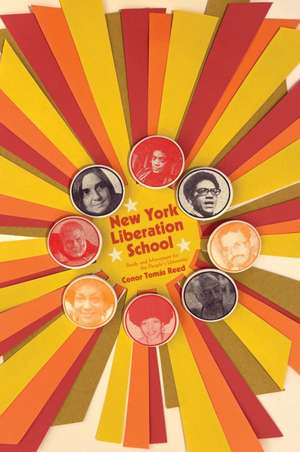 New York Liberation School de Conor Toms Reed