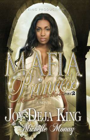 Mafia Princess part 2 (Married To The Mob) de Michelle Monay