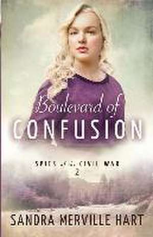 Boulevard of Confusion de Sandra Merville Hart