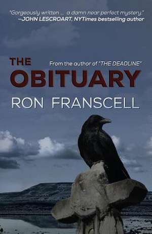 The Obituary de Ron Franscell