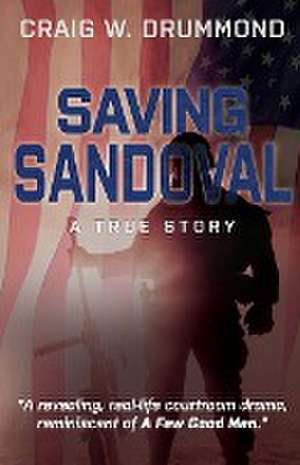 Saving Sandoval de Craig W. Drummond