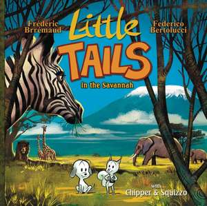 Little Tails in the Savannah de Frederic Brremaud