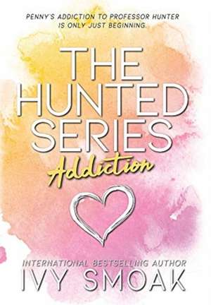 Addiction de Ivy Smoak