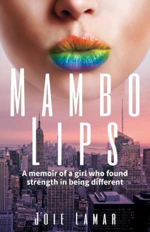 Mambo Lips de Joie Lamar