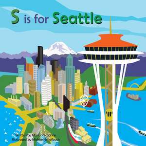 S Is for Seattle de Maria Kernahan