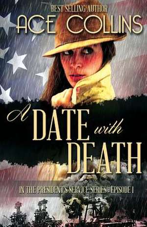 A Date with Death de Ace Collins