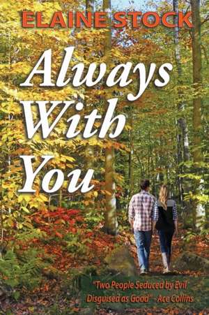 Always with You de Elaine Stock