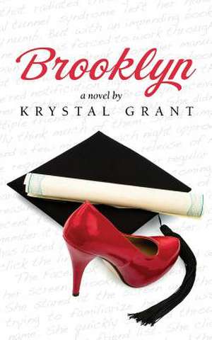 Brooklyn de Krystal Grant