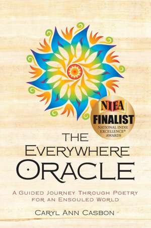 The Everywhere Oracle de Caryl Ann Casbon